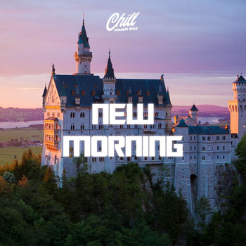 Chill Music Box - New Morning