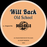 Will Back - Old School