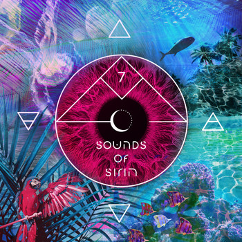 Various Artists - Bar 25 Music Presents: Sounds Of Sirin, Vol. 7