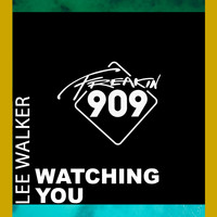 Lee Walker - Watching You