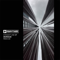 Drumsauw - Straight Line EP