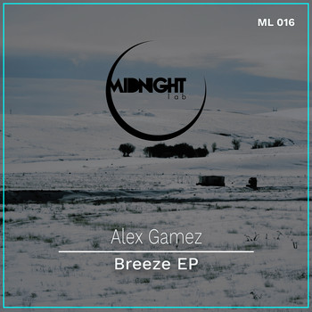 Alex Gamez - Breeze EP