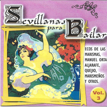 Varios Artistas - Sevillanas para Bailar Vol. 3