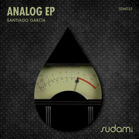 Santiago Garcia - Analog EP