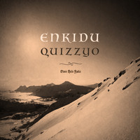 Enkidu & Quizzyo - Over hele fjøla (Explicit)