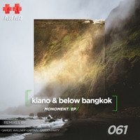 Kiano & Below Bangkok - Monoment EP