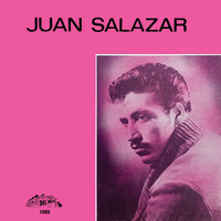 Juan Salazar - Juan Salazar (Boleros Y Rancheras)