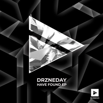 Drzneday - Have Found EP
