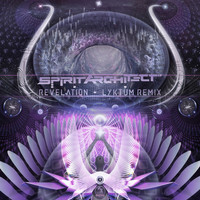 Spirit Architect - Revelation (Lyktum Remix)