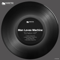 Man Loves Machine - Echelon EP