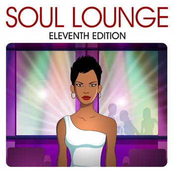 Various Artists - Soul Lounge (Eleventh Edition Edit)