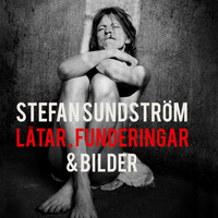 Stefan Sundström - Soundtrack till Låtar, Funderingar & Bilder (Original book soundtrack)