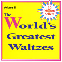 Various Artists - World's Greatest Waltzes Volume 2