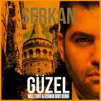 Serkan - Guzel