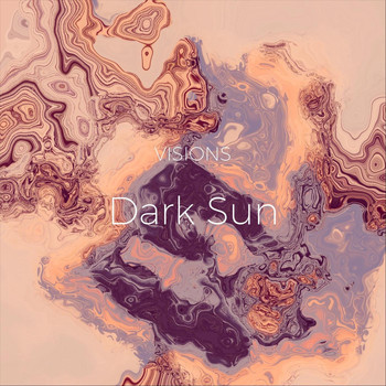 Visions - Dark Sun