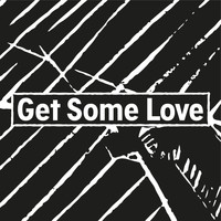 Pierre - Get Some Love
