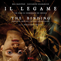 Massimiliano Mechelli - Il Legame - The Binding (Original Motion Picture Soundtrack)