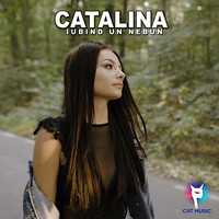 Catalina - Iubind un nebun