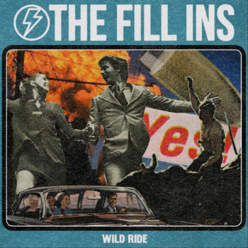 The Fill Ins - Wild Ride