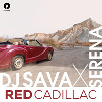 DJ Sava - Red Cadillac