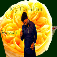 Swaywai - My Catalina