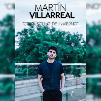 Martín Villarreal - Crepúsculo de Invierno