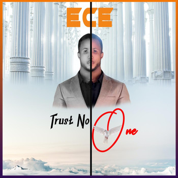 E.C.E - Trust No One