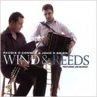 Paudie O Connor & John O Brien - Wind and Reeds