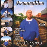 Premonition - Ambitions