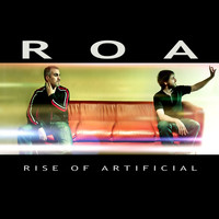 ROA (Rise Of Artificial) - Electronique Simpatique