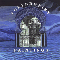 Poltergeist - Paintings