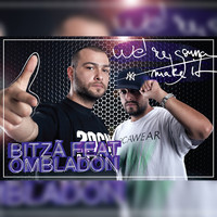 Bitza - We`re Gonna Make It