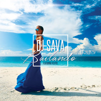 DJ Sava - Bailando