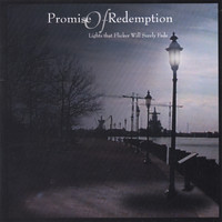 Promise of Redemption - Lights That Flicker Will Surely Fade