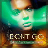 DJ Layla - Don't Go