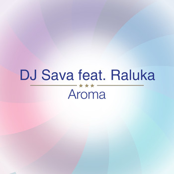 DJ Sava - Aroma