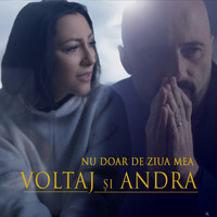Voltaj - Nu doar de ziua mea