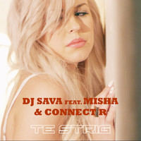 DJ Sava - Te strig