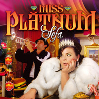 Miss Platnum - Sefa