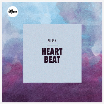 Sllash - Heart Beat