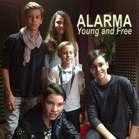 Alarma - Young and Free