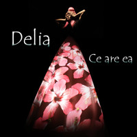 Delia - Ce are ea (Live Version)