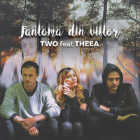 Two - Fantoma din viitor