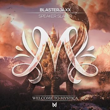 Blasterjaxx - Speaker Slayer