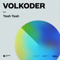 Volkoder - Yeah Yeah