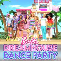 Barbie - Dreamhouse Dance Party