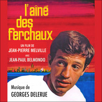 Georges Delerue - L'aîné des Ferchaux (Bande originale du film)