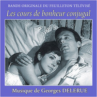 Georges Delerue - Les cours de bonheur conjugal