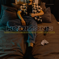 Horizons - Lies Poison Everything That We Love
