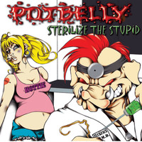 Potbelly - Sterilize the Stupid (Explicit)